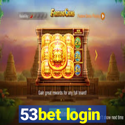 53bet login
